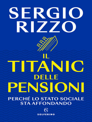cover image of Il Titanic delle pensioni